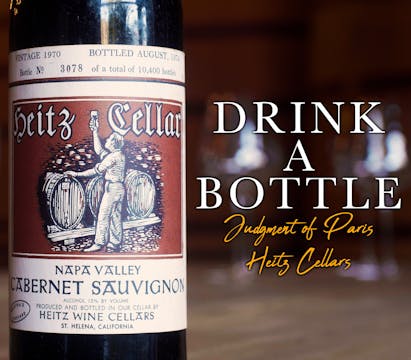 Drink a Bottle - Heitz Cellars
