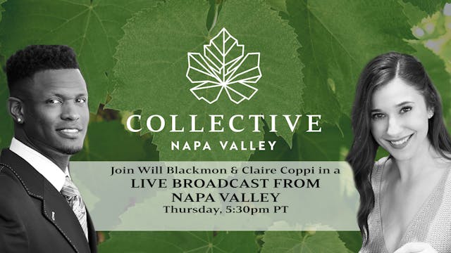 Collective Napa Valley Live Stream