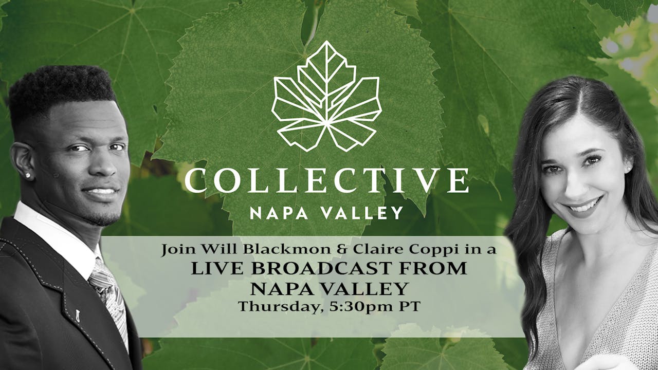 Collective Napa Valley Live Stream SOMM TV