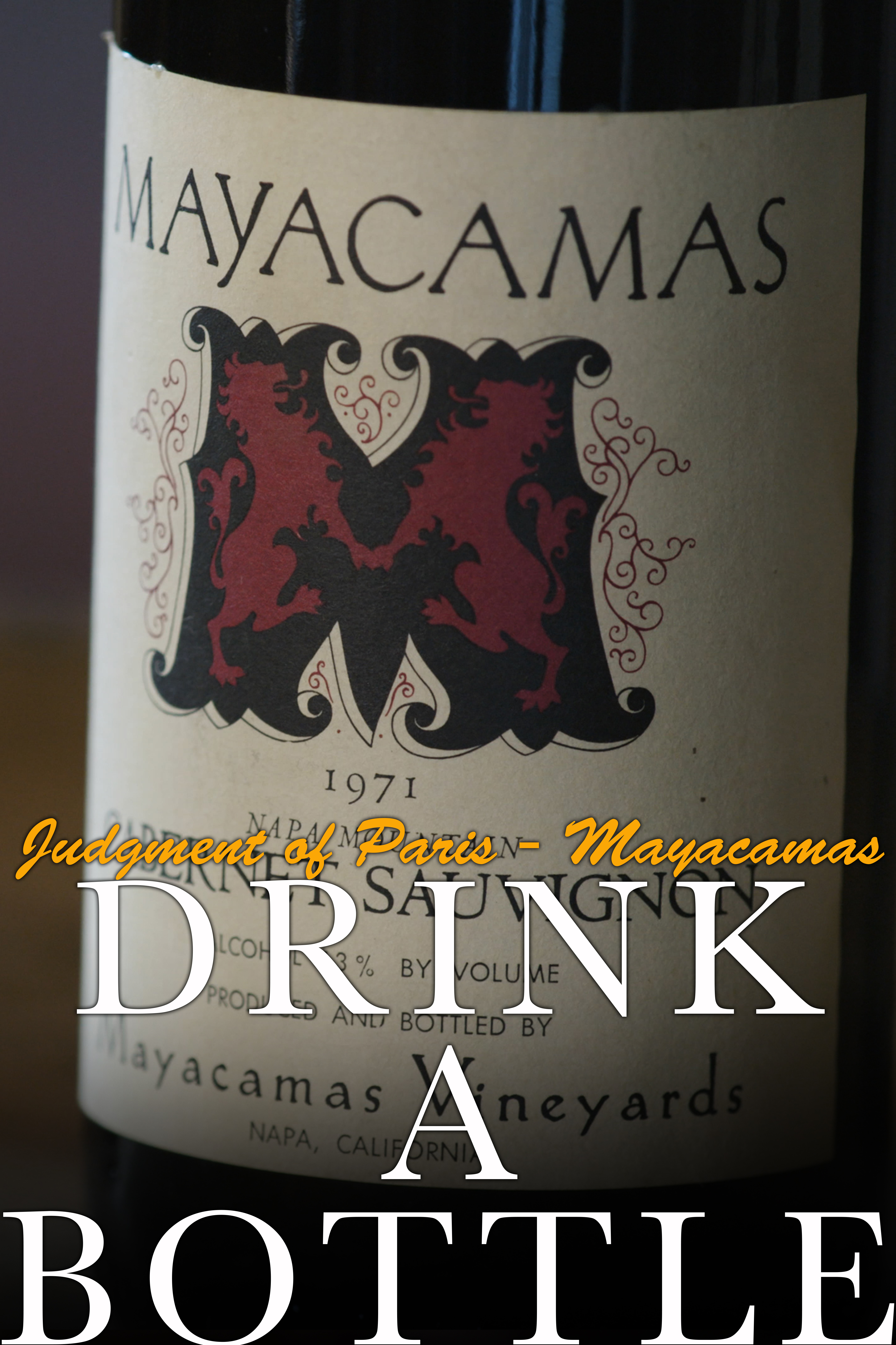 Drink a Bottle - Mayacamas
