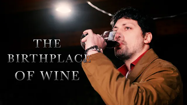 The Birthplace of Wine