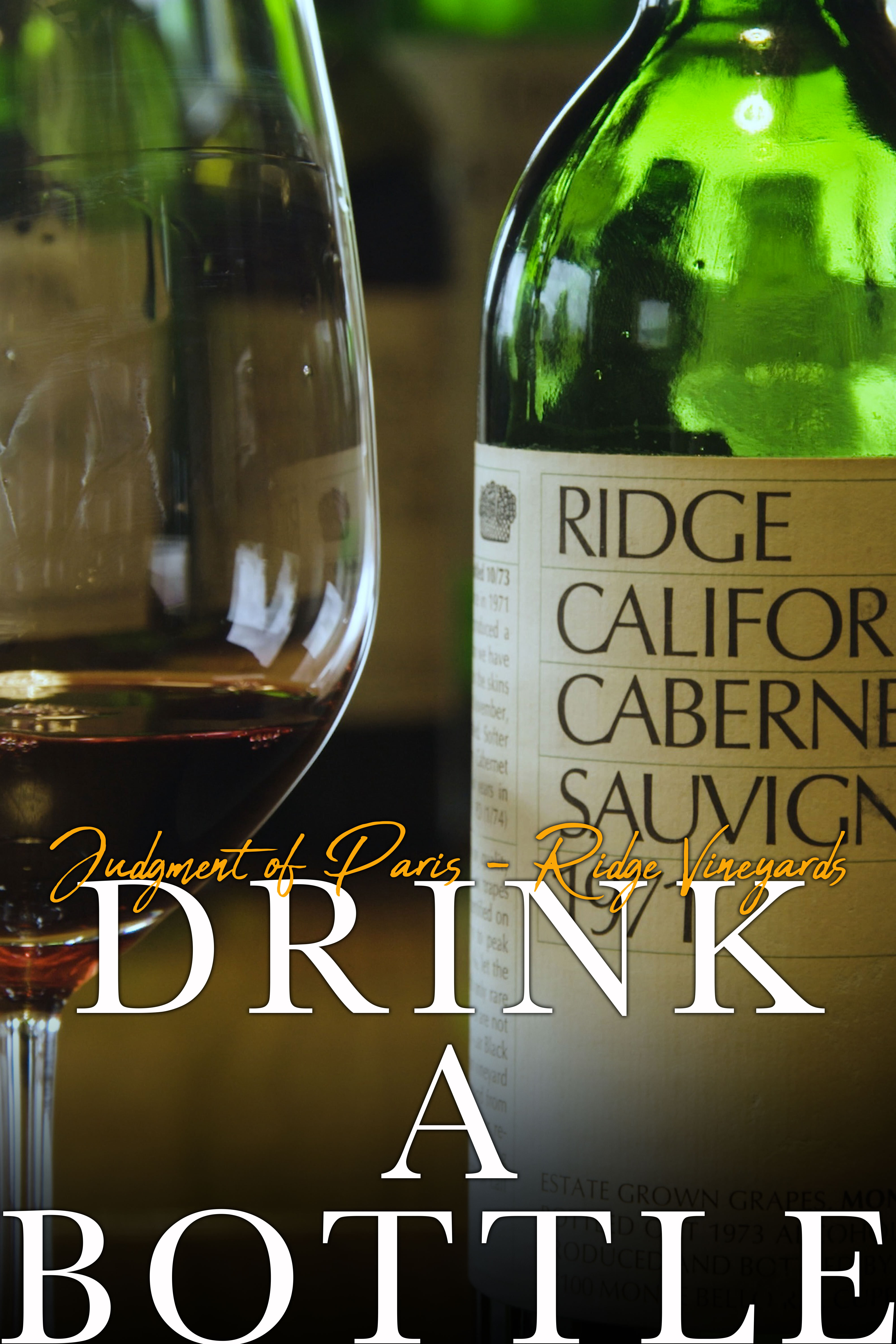 Drink a Bottle - Ridge Vineyards