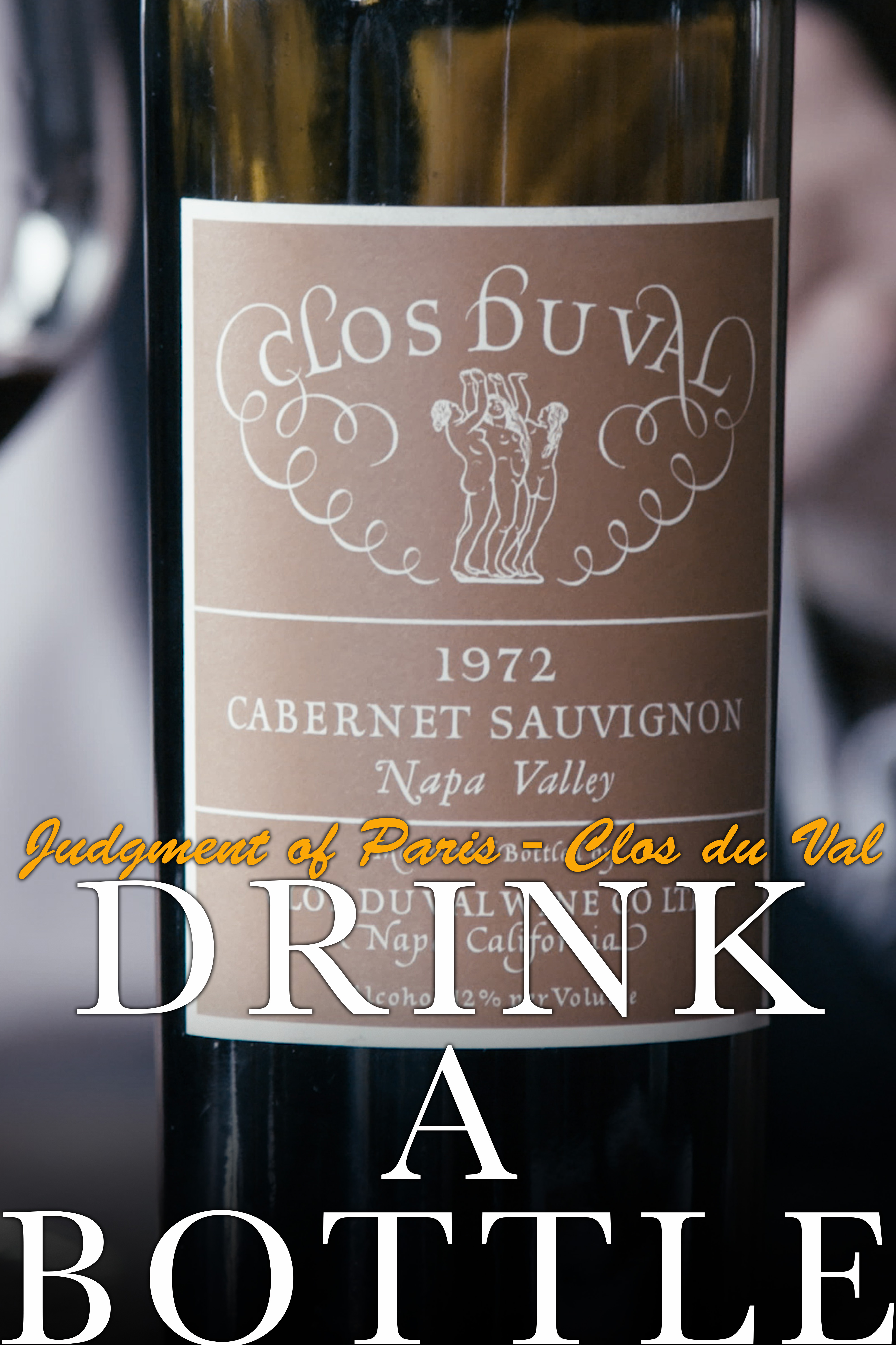 Drink a Bottle - Clos du Val