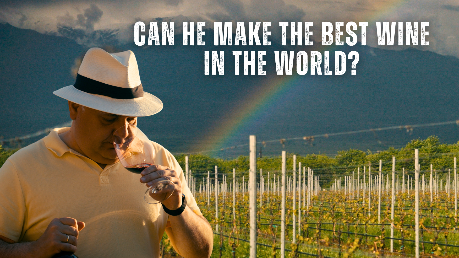 Can he make the best wine in the world?