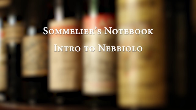 An Intro to Nebbiolo