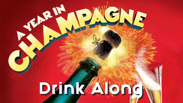 A Year in Champagne Drink Along