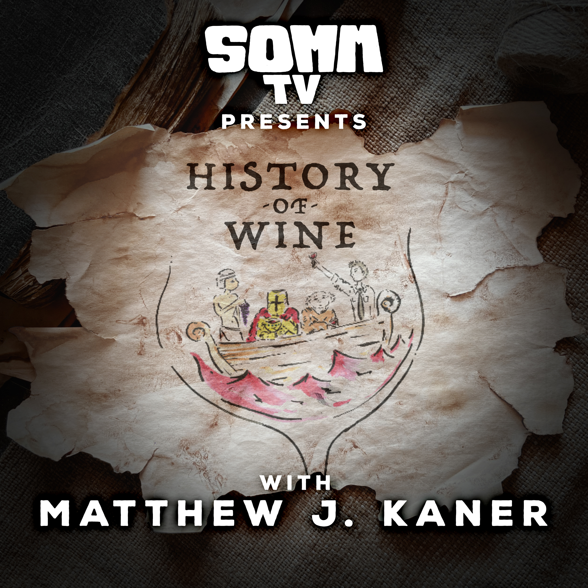 The History of Wine Podcast SOMM TV