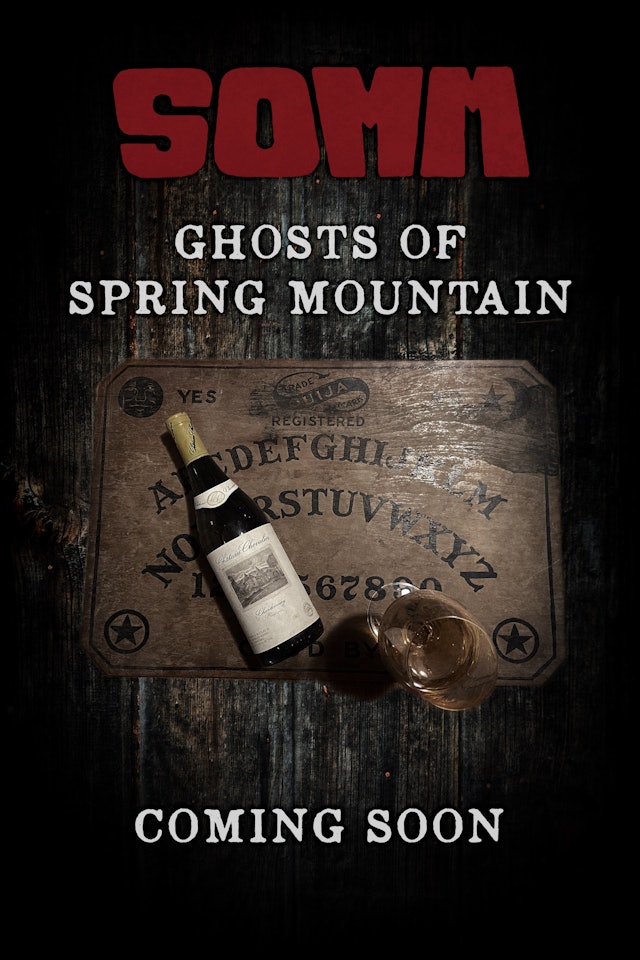 SOMM: The Ghosts of Spring Mountain