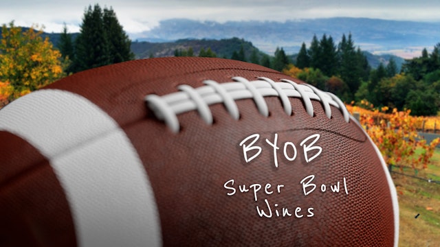 BYOB: Super Bowl Wines
