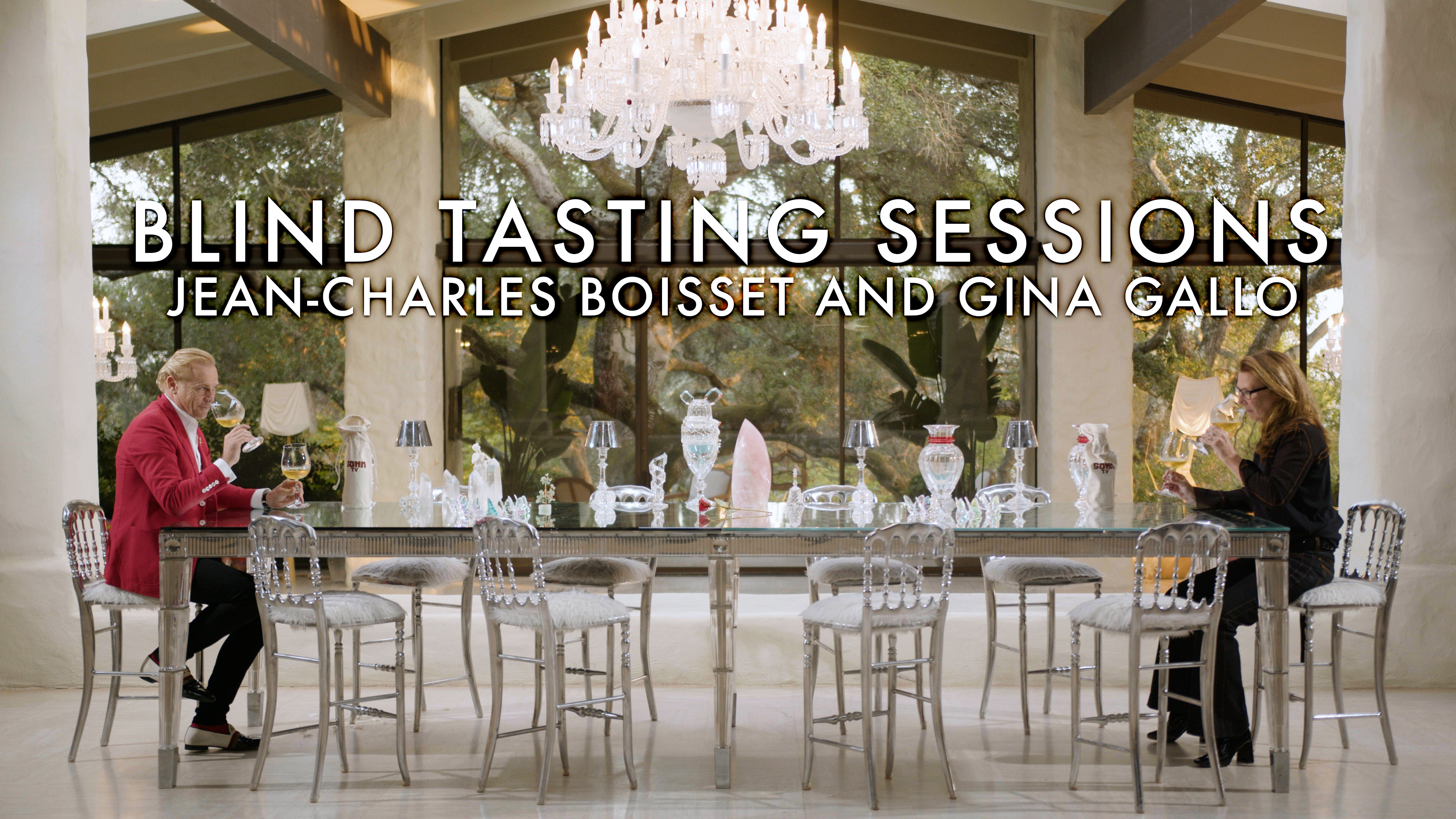 Blind Tasting Sessions: Episode 11 | Jean-Charles Boisset and Gina Gallo