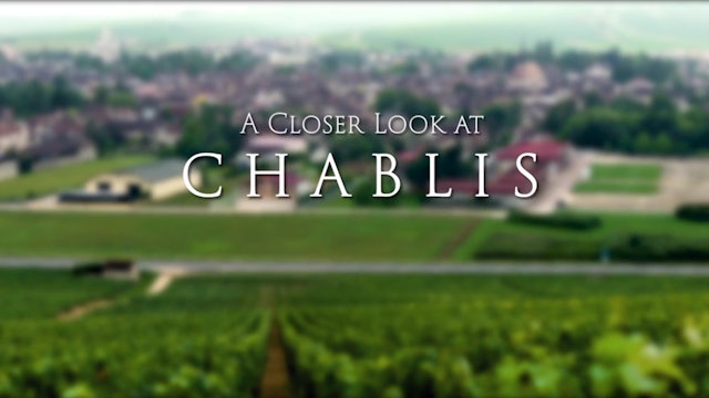 A Closer Look at Chablis
