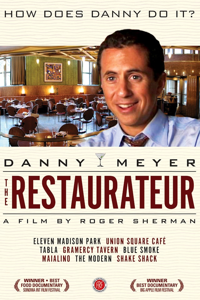 The Restaurateur: Danny Meyer