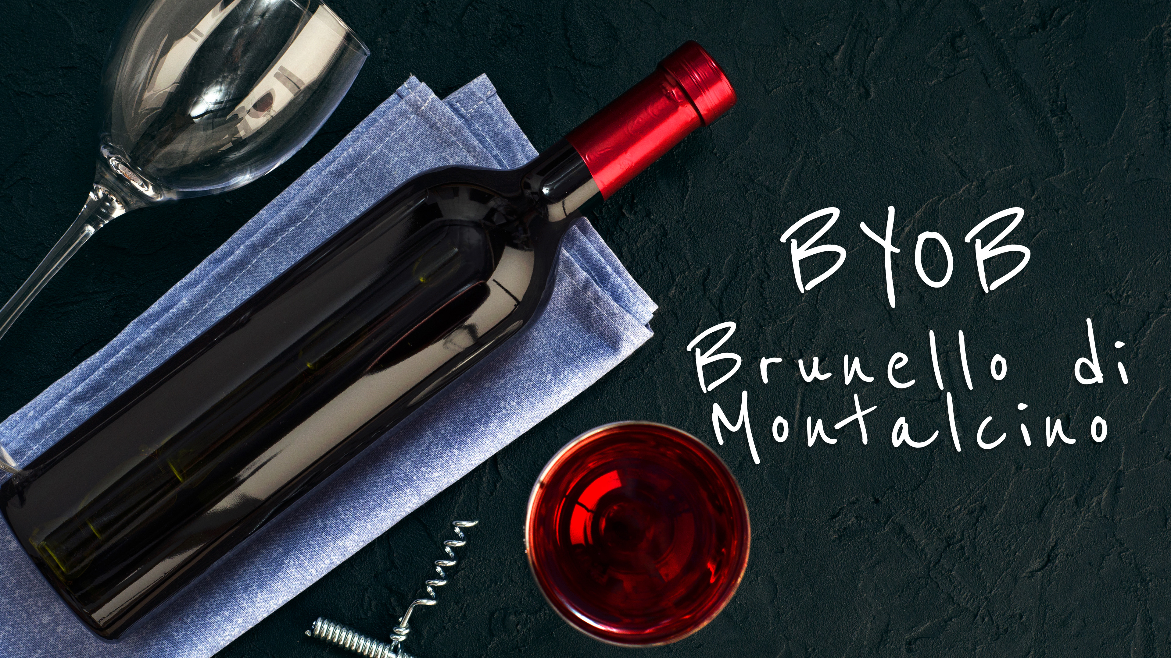 BYOB: Brunello di Montalcino