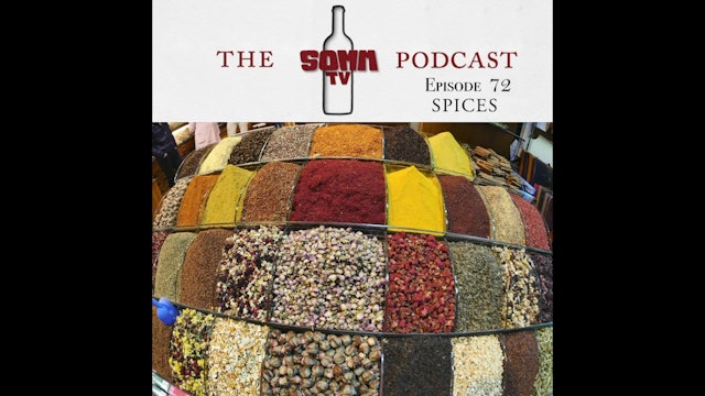 SommTV Podcast: Spices