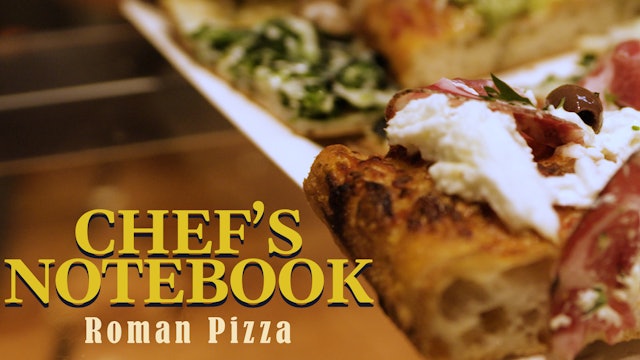 Chef's Notebook: Roman Pizza