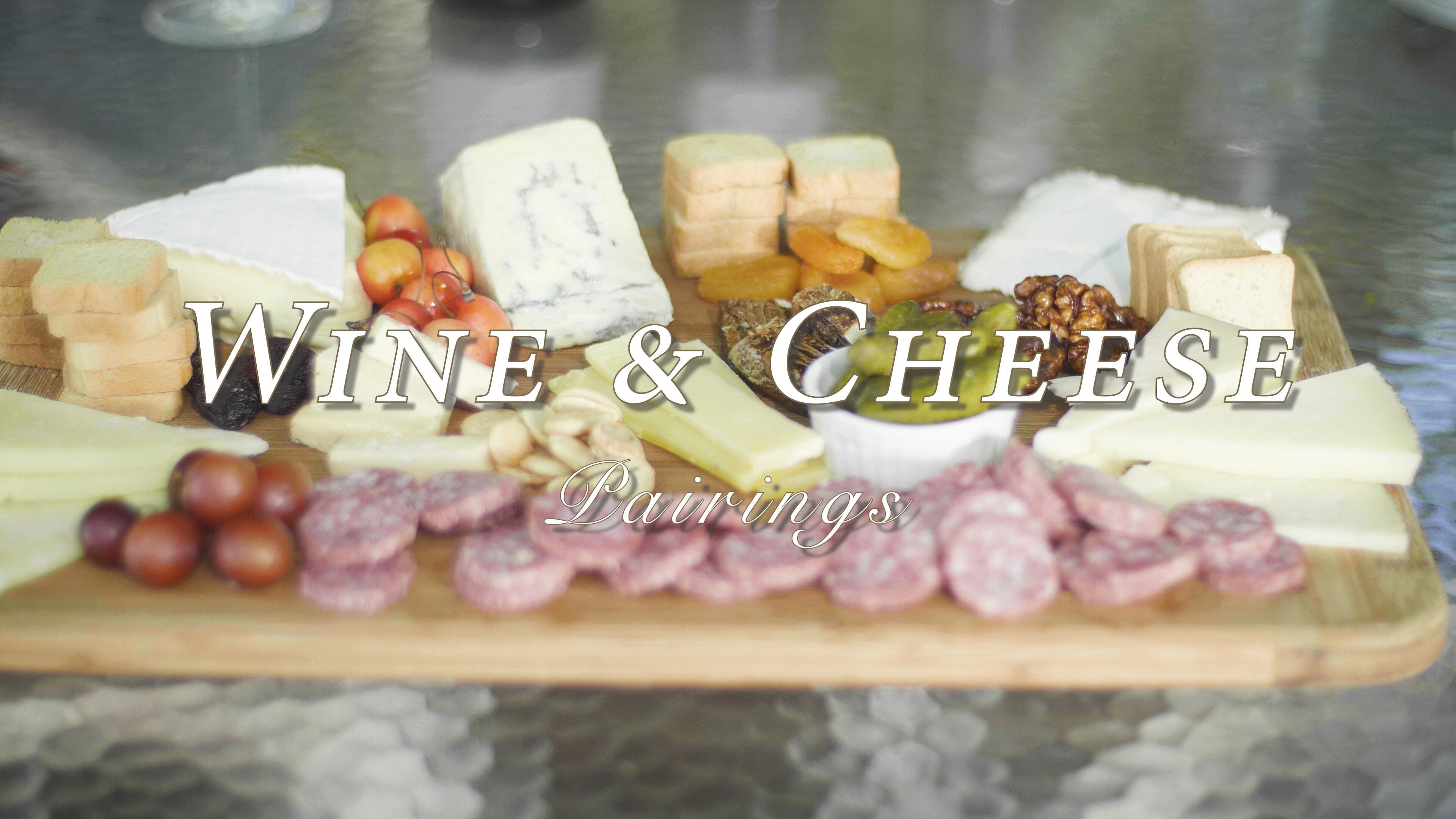 Wine and Cheese Pairings