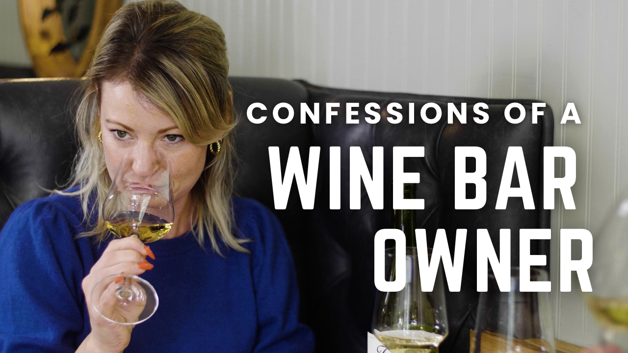 Confessions of a Wine Bar Owner