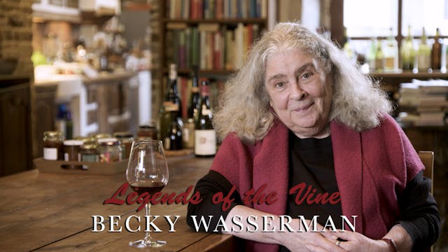 Becky Wasserman - Legends of the Vine