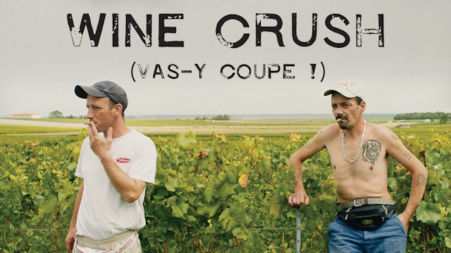 Wine Crush (vas_y_coupe)