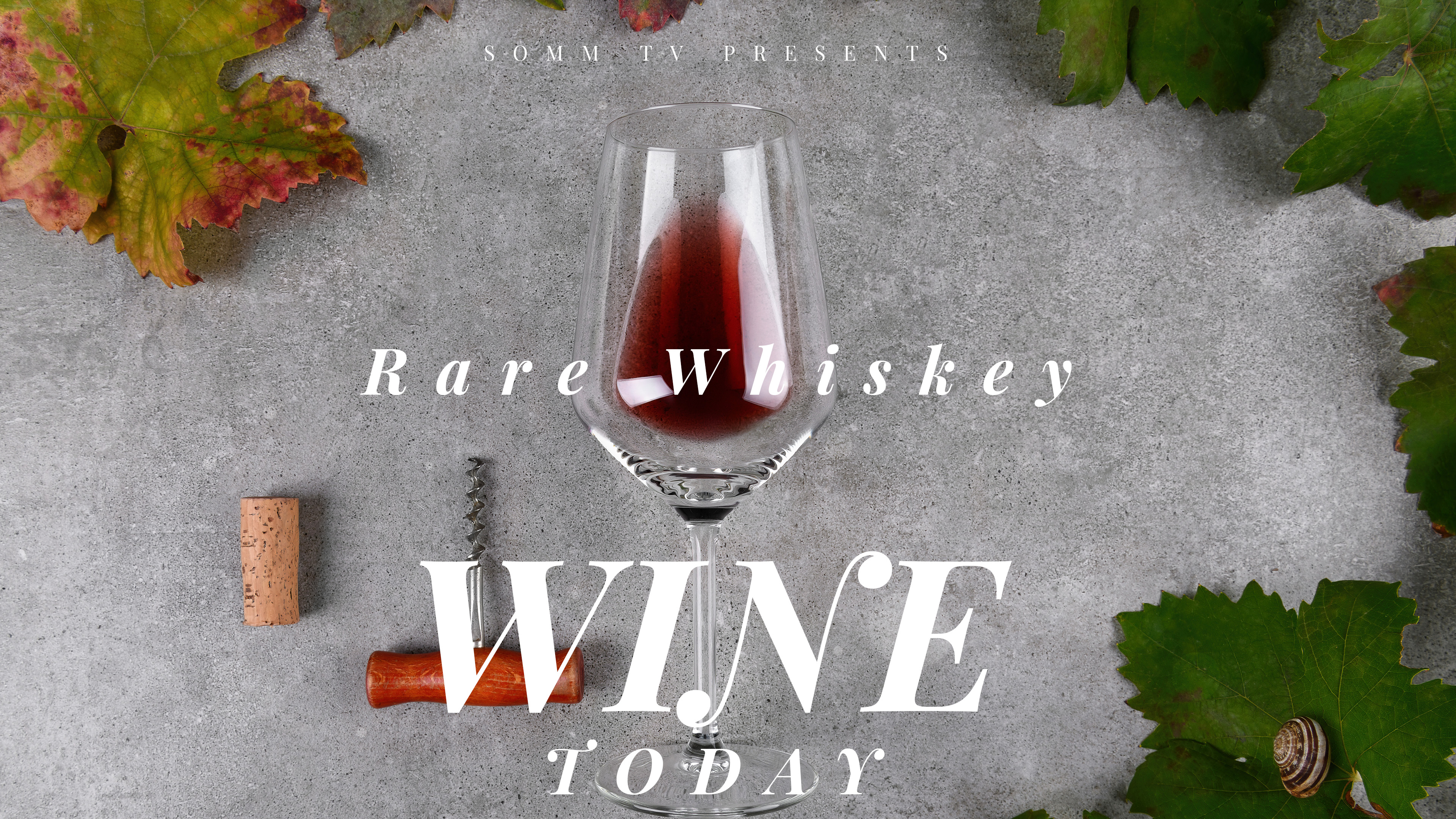 Wine Today: Rare Whiskey