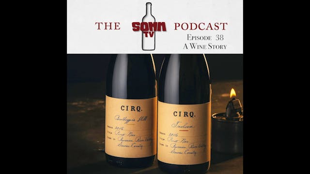 SommTV Podcast: A Wine Story