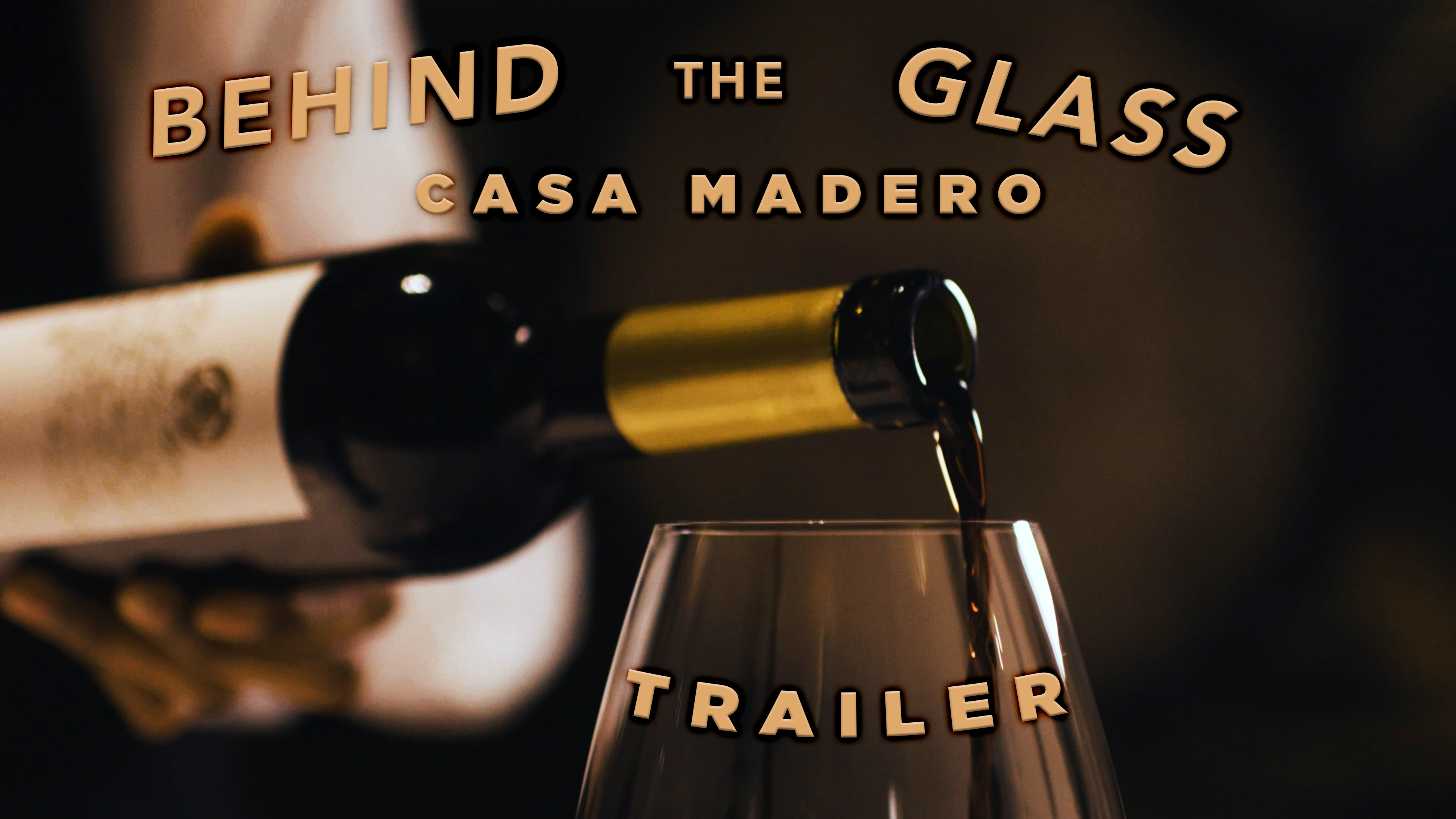 Trailer - Behind the Glass: Casa Madero