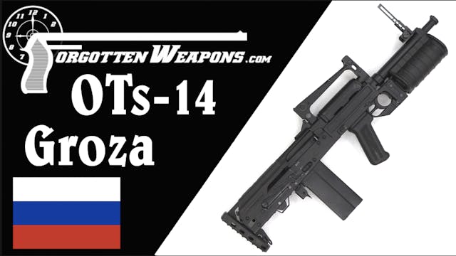 OTs-14 Groza: Russia's Over-Hyped 9x3...