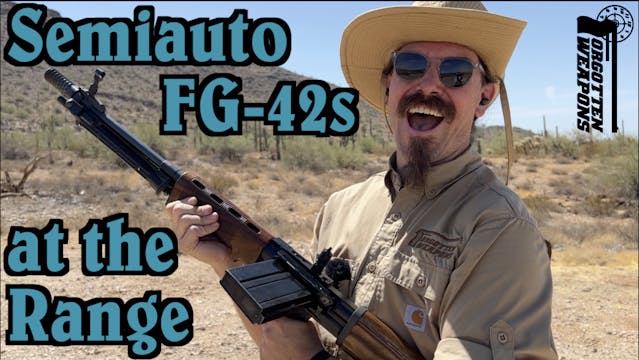 Semiauto FG-42 at the Range: 1st and ...