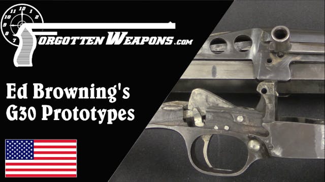 Ed Browning's Winchester G30 Prototypes