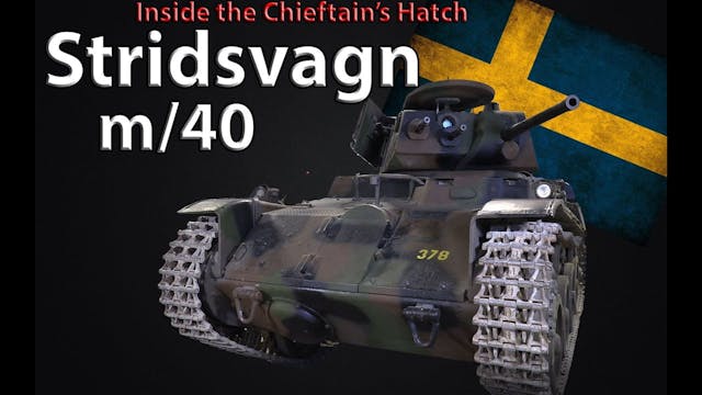 Inside the Chieftain's Hatch: Strv m/40