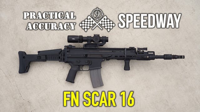FN SCAR 16 (Light) 🏁 Speedway [ Long ...