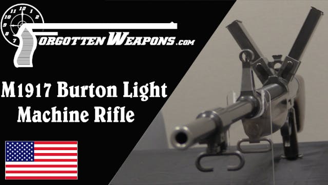 America's First Assault Rifle: Burton...