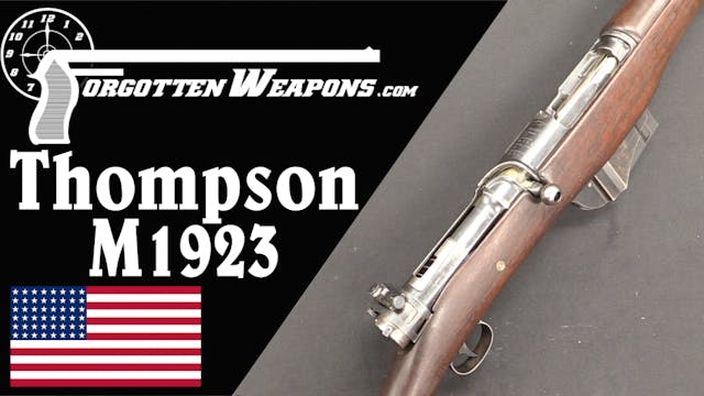 Thompson's .30-06 1923 Autorifle: Bli...