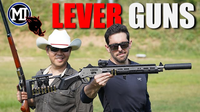 Lever Actions: Old School vs Space Ag...