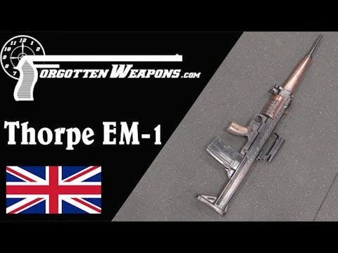 Thorpe EM-1: A Bullpup Take on the Ro...