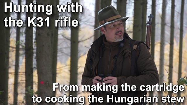 Hunting with the K31 - from reloading...