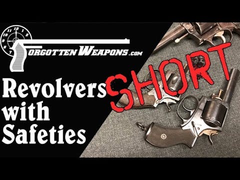 Short: Revolvers with Manual Safeties