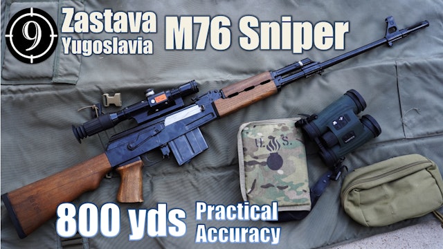 Yugo M76 Sniper [Zastava] to 800yds: Practical Accuracy - Yugoslav War Sniper