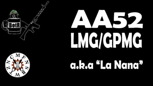 AA52 French GPMG For The Cold War And...