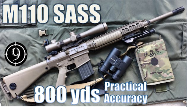 M110 SASS to 800yds: Practical Accura...
