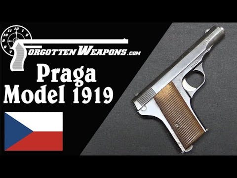 Czechoslovakia's First Pistol: Praga ...