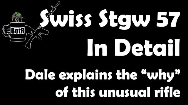 Swiss Sturmgewehr 57, 7.5x55: The How...