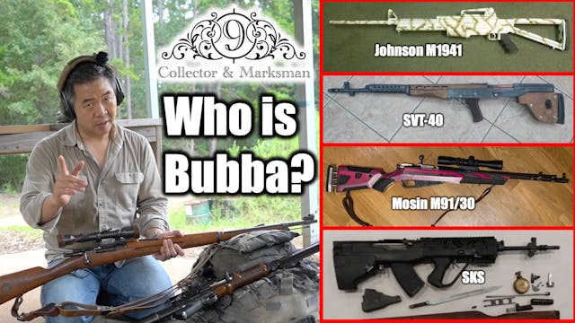 Bubba: the GREAT SATAN to rifle colle...
