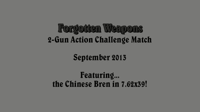 2-Gun Match: Chinese 7.62x39mm Bren
