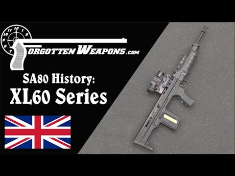 SA80 History: XL60 Series in 4.85mm