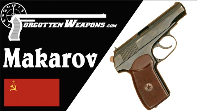 Makarov: The Soviets Adopt Some Weird...