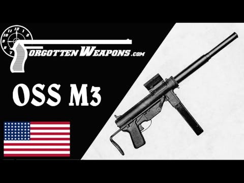 Suppressed OSS M3 Grease Gun and Bush...