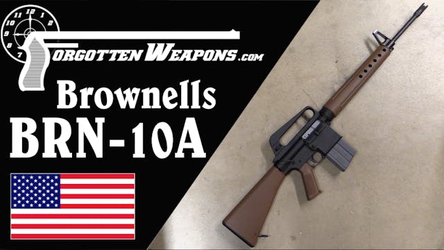 Brownells BRN-10A: A Retro Cold War A...