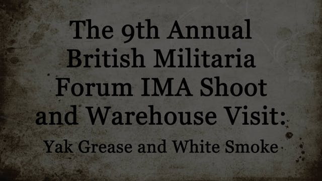 The 2018 British Militaria Forum IMA ...