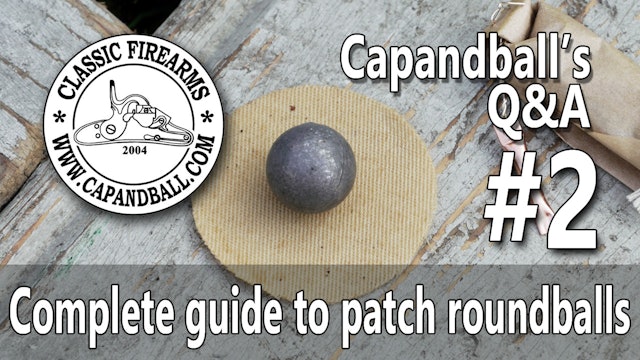 A step by step guide for shooting patched roundballs